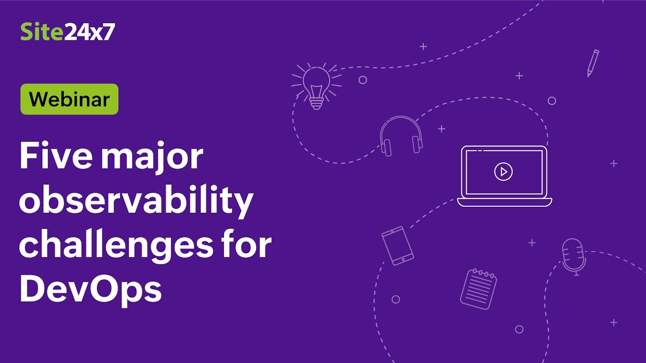 [Webinar] Five major observability challenges for DevOps