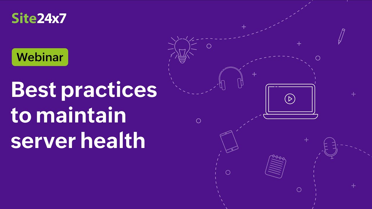 [Webinar] Best practices for monitoring the operational health of your servers