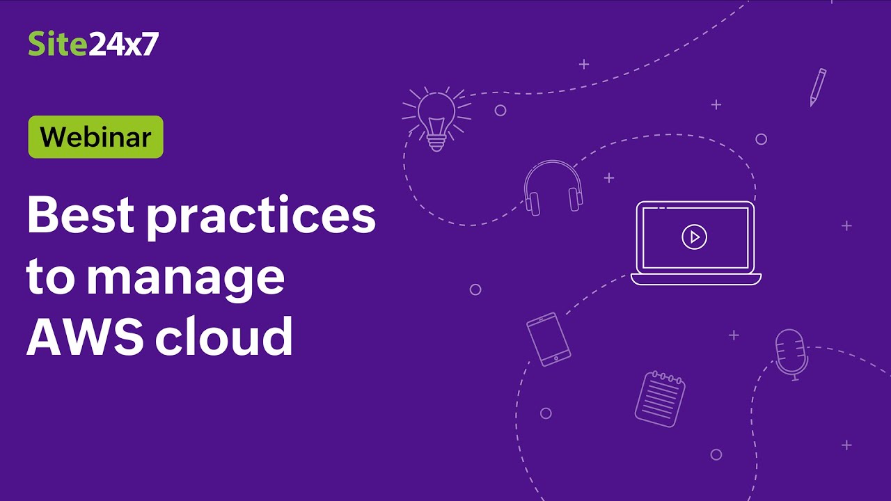 [Webinar] Best practices to manage AWS cloud