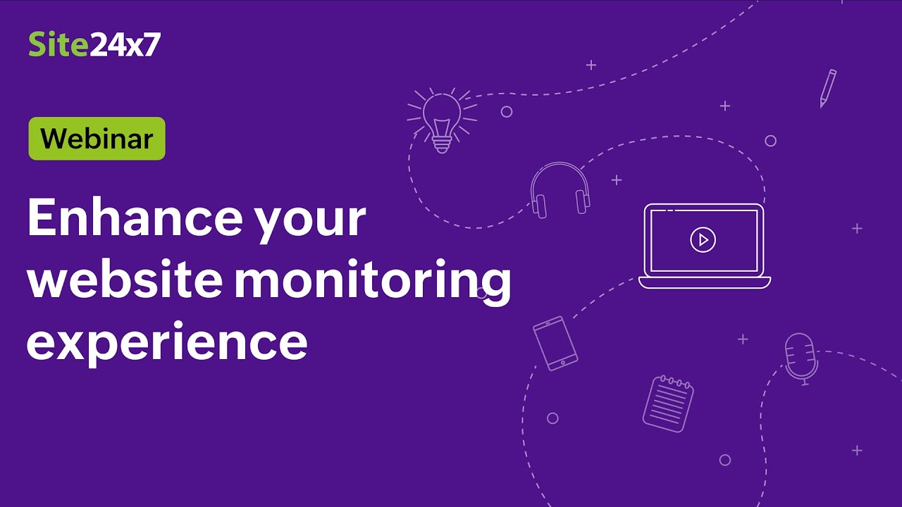 [Webinar] 3 New features to enhance your website monitoring experience