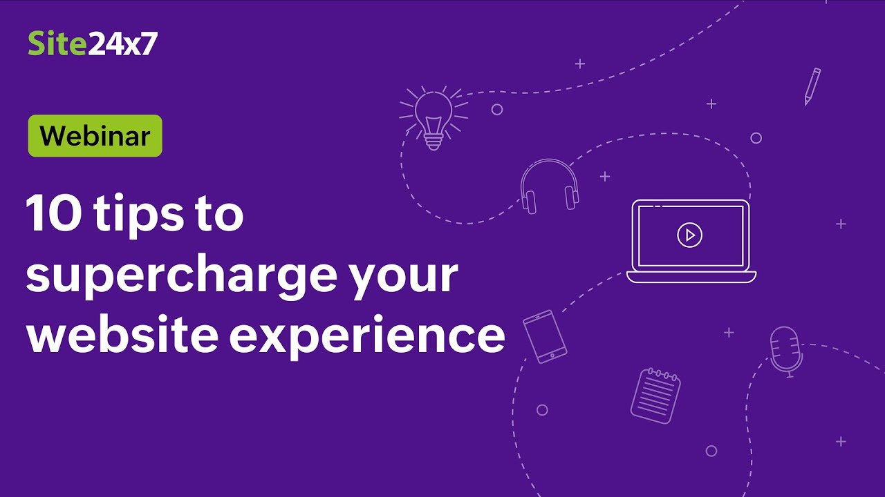 [Webinar] Ten tips to supercharge your website experience