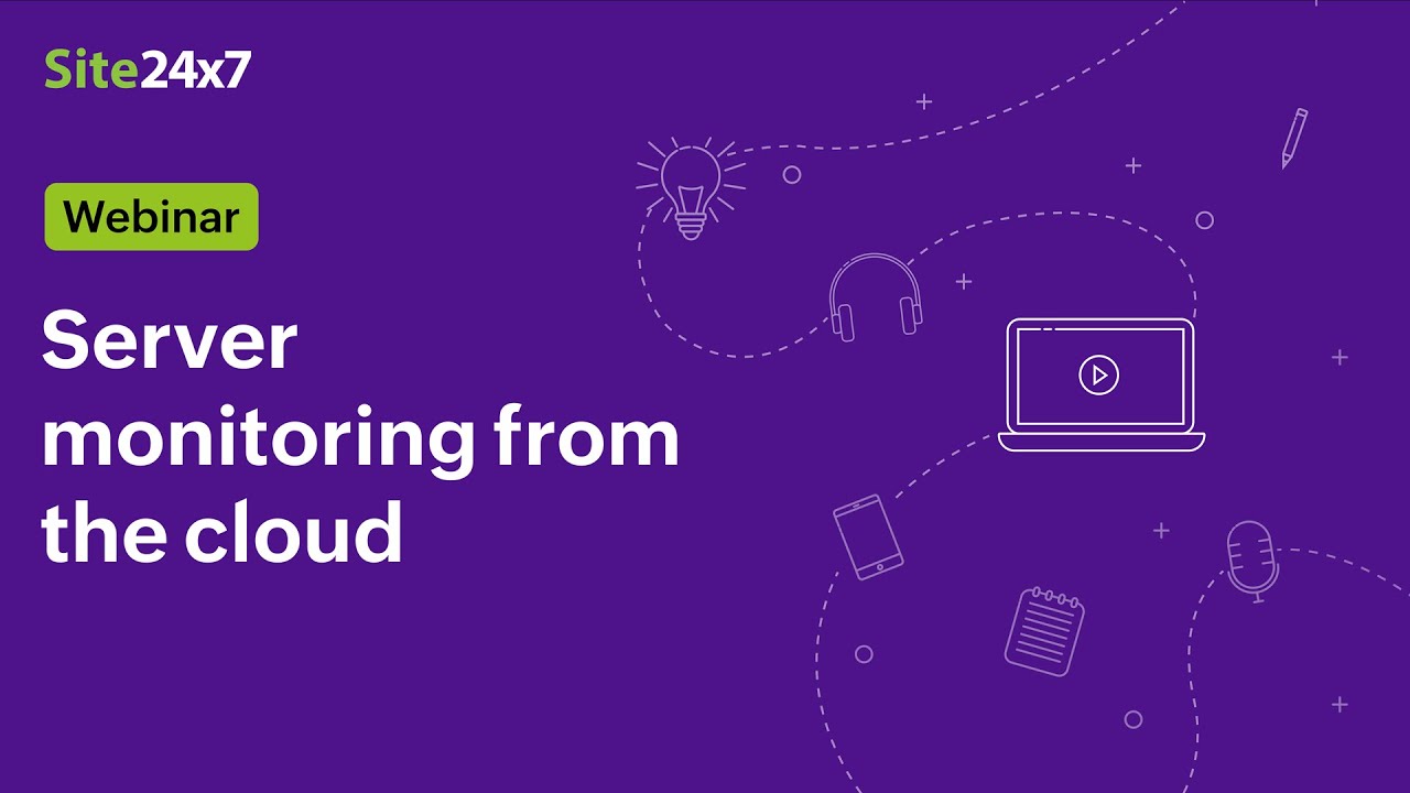 [Webinar] Server Monitoring from the Cloud