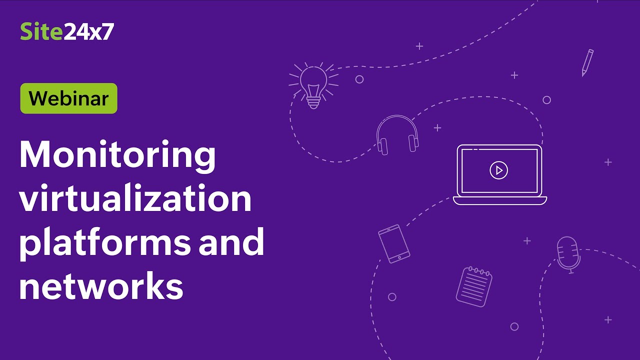 Monitoring virtualization platforms and networks